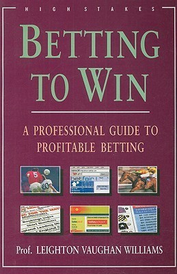 Betting To Win(English, Paperback, Williams Leighton Vaughan)