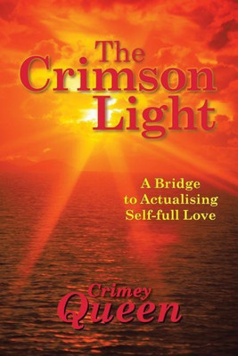 The Crimson Light(English, Paperback, Queen Crimey)