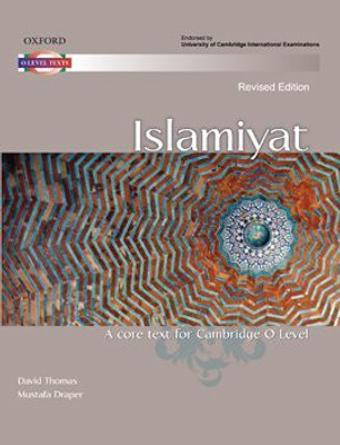 Islamiyat Revised Edition(Paperback, Dr David Thomas, Dr Mustafa Draper)