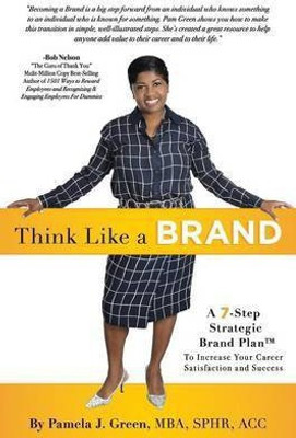 Think Like A Brand(English, Paperback, Green Pamela J)