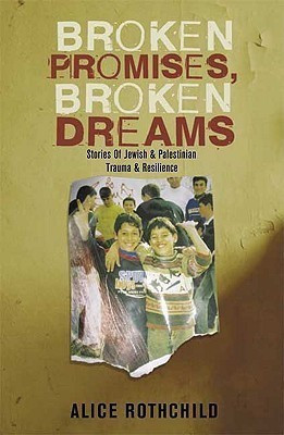 Broken Promises, Broken Dreams(English, Paperback, Rothchild Alice)
