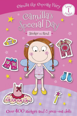 Camilla's Special Day  - Sticker and Read - Level 1 Reader(English, Paperback, Make Believe Ideas Lara)