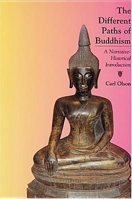 The Different Paths of Buddhism(English, Hardcover, Olson Carl)