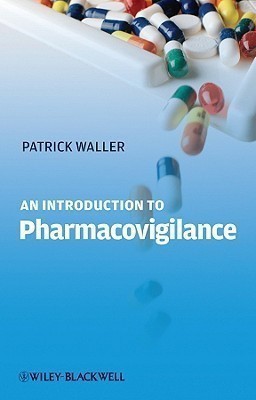 An Introduction to Pharmacovigilance(English, Paperback, Waller P)