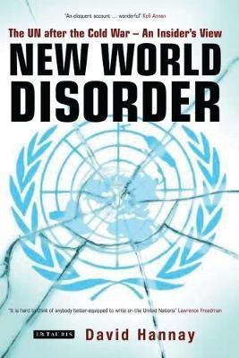 New World Disorder(English, Hardcover, Hannay David Sir)