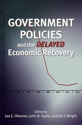 Government Policies and the Delayed Economic Recovery(English, Electronic book text, unknown)