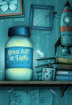 Great Ball of Light(English, Hardcover, Kuhlman Evan)