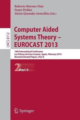 Computer Aided Systems Theory -- EUROCAST 2013(English, Paperback, unknown)
