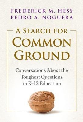 A Search for Common Ground(English, Hardcover, Hess Frederick M.)