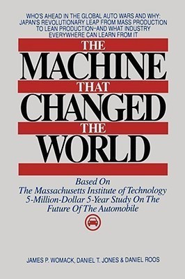 The Machine That Changed the World(English, Hardcover, Womack James)