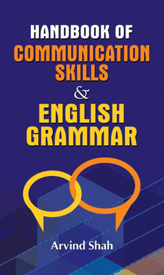 Handbook of Communication Skills & English Grammar  - Best book to Read to Improve English Grammar(English, Hardcover, Shah Arvind)