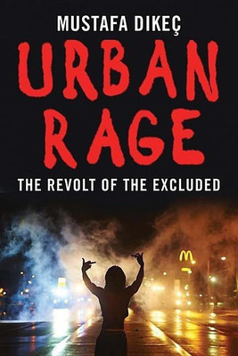 Urban Rage(English, Hardcover, Dikec Mustafa)