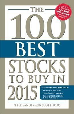 The 100 Best Stocks To Buy In 2015(English, Paperback, Sander Peter)