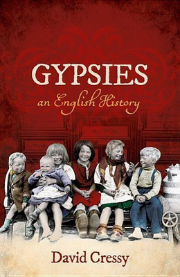 Gypsies(English, Hardcover, Cressy David)