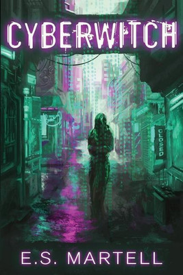 Cyber-Witch(English, Paperback, Martell Eric S)