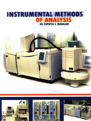 View Larger Image Instrumental Methods of Analysis(English, Paperback, Mahajan S. S.)