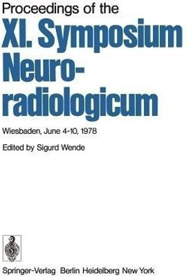 Proceedings of the XI. Symposium Neuroradiologicum(English, Paperback, unknown)