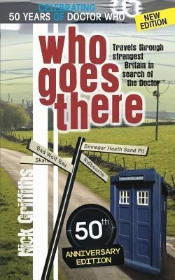 Who Goes There - 50th Anniversary Edition(English, Paperback, Griffiths Nick)