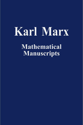 Mathematical Manuscript(English, Paperback, Marx Karl)