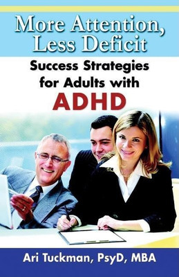 More Attention, Less Deficit(English, Paperback, Tuckman Ari)