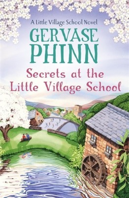 Secrets at the Little Village School(English, Paperback, Phinn Gervase)