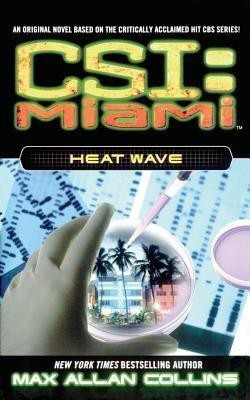 Heat Wave(English, Paperback, Collins Max Allan)