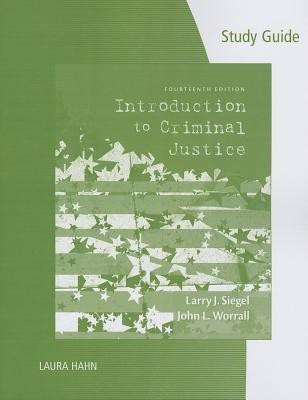 Study Guide for Siegel's Introduction to Criminal Justice, 14th(English, Paperback, Siegel Larry J.)
