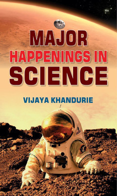Major Happenings in Science(English, Book, Khandurie Vijaya)