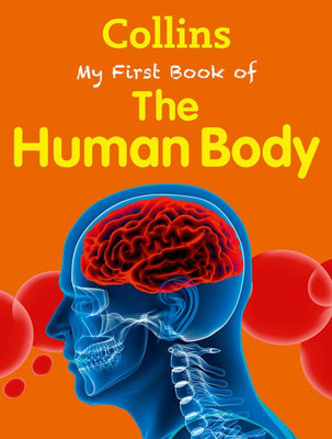 My First Book of the Human Body(English, Paperback, unknown)