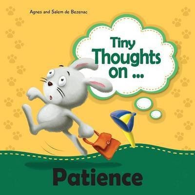 Tiny Thoughts on Patience(English, Paperback, De Bezenac Agnes)