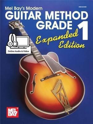 Modern Guitar Method Grade 1, Expanded Edition(English, Undefined, Mel Bay)