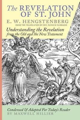 The Revelation of St. John(English, Paperback, Hengstenberg Ernst Wilhelm)