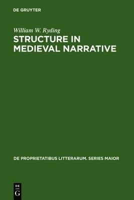 Structure in medieval narrative(English, Hardcover, Ryding William W.)