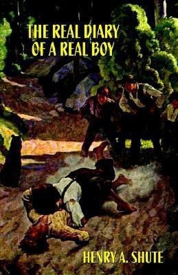 The Real Diary of a Real Boy(English, Paperback, Shute Henry A)