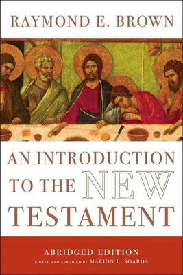 An Introduction to the New Testament(English, Paperback, Brown Raymond E.)