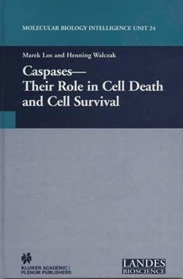 Caspases: Their Role in Cell Death and Cell Survival(English, Hardcover, unknown)
