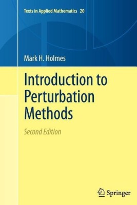 Introduction to Perturbation Methods(English, Paperback, Holmes Mark H.)