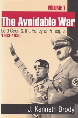 The Avoidable War(English, Paperback, Brody J. Kenneth)
