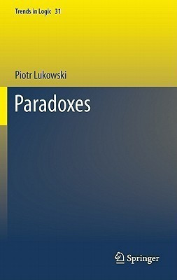 Paradoxes(English, Hardcover, Lukowski Piotr)