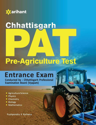 Chhattisgarh Pat Pre-Agriculture Test Entrance Exam(English, Paperback, unknown)