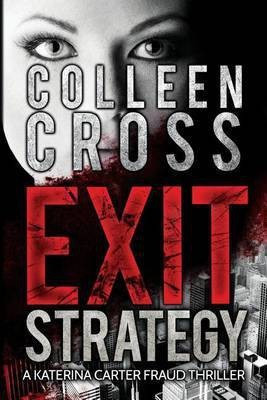 Exit Strategy(English, Paperback, Cross Colleen)