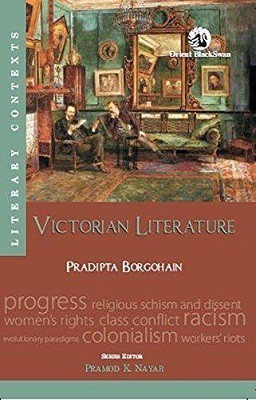 Victorian Literature(English, Paperback, Borgohain Pradipta)