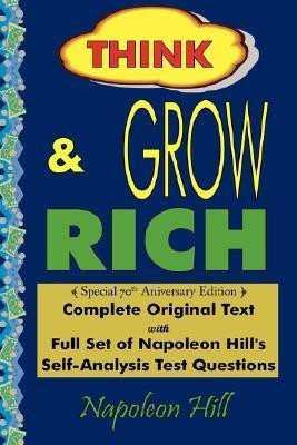 Think and Grow Rich - Complete Original Text(English, Hardcover, Hill Napoleon)