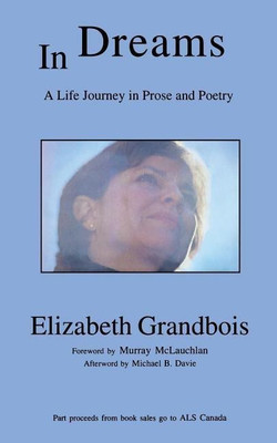 In Dreams(English, Paperback, Grandbois Elizabeth)