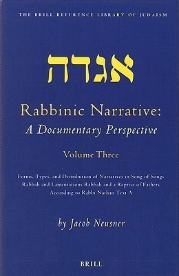 Rabbinic Narrative: A Documentary Perspective, Volume Three(English, Hardcover, Neusner Jacob)