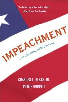 Impeachment(English, Paperback, Black Charles L., Jr.)