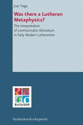 Was There a Lutheran Metaphysics?(English, Hardcover, Haga Joar)