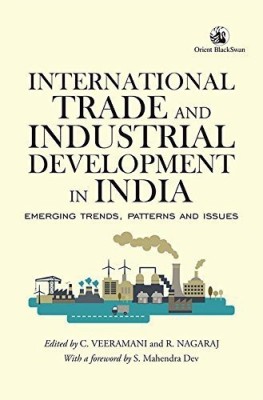 International Trade and Industrial Development in India:(English, Paperback, Veeramani C.)