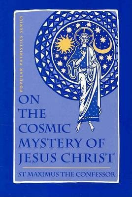 On the Cosmic Mystery of Jesus Chri(English, Paperback, Confessor S)
