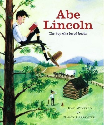 Abe Lincoln: The Boy Who Loved Books(English, Hardcover, Carpenter Nancy)